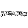 Fucking Awesome